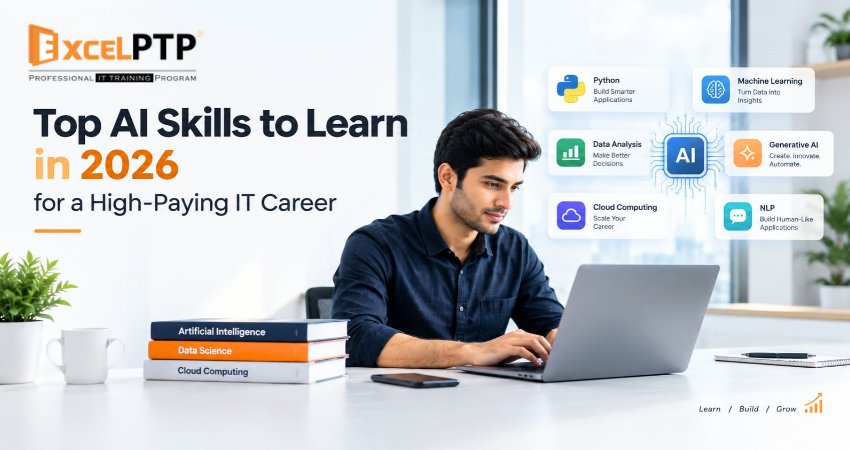 Top AI skills to learn in 2026 for a high-paying IT career, including generative AI, machine learning, Python, AI agents, and cloud computing
